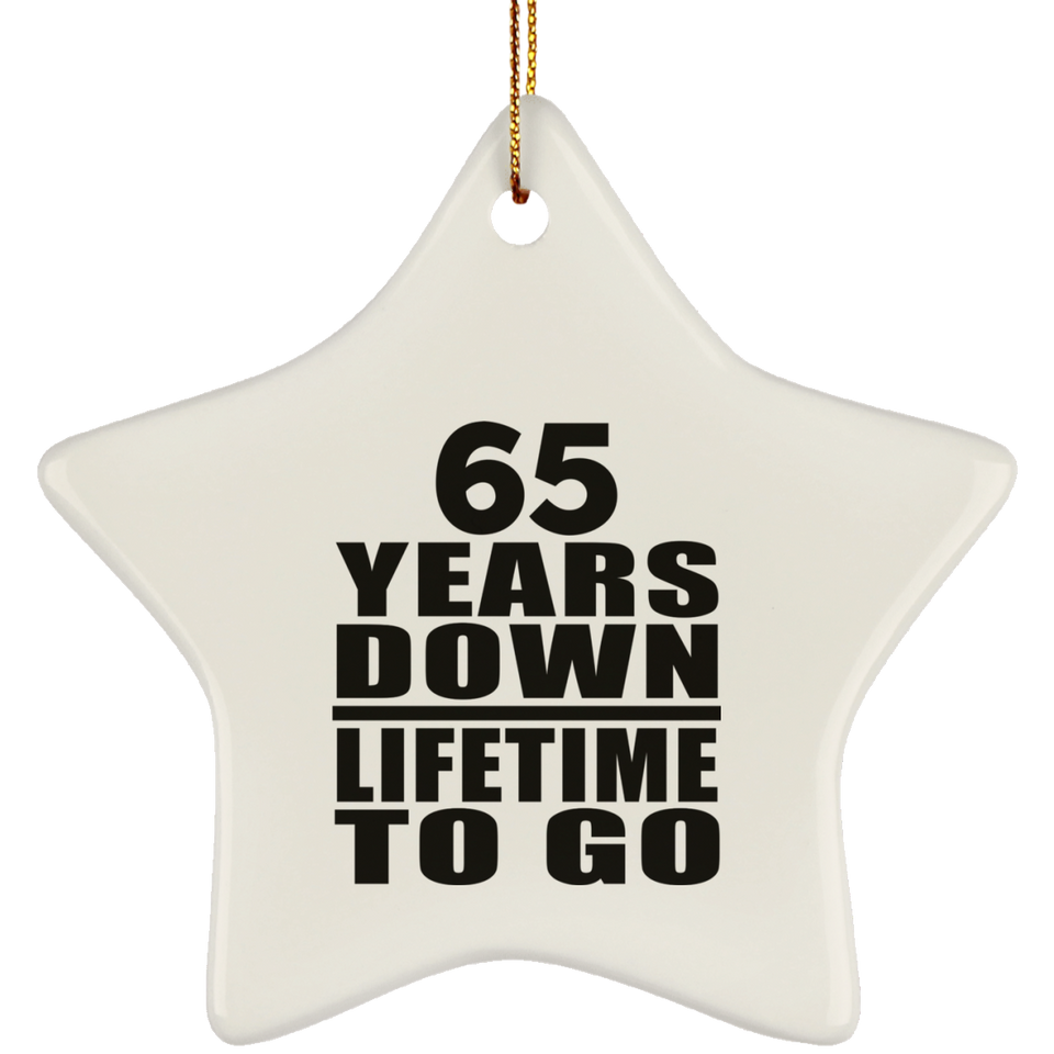 65th Anniversary 65 Years Down Lifetime To Go - Star Ornament