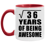 6th Birthday Square Root of 36 Years of Being Awesome - 11oz Accent Mug Red