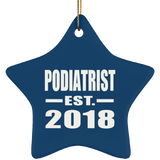 Podiatrist Established EST. 2018 - Star Ornament