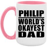 Philip World's Okayest Dad - 15oz Accent Mug Pink