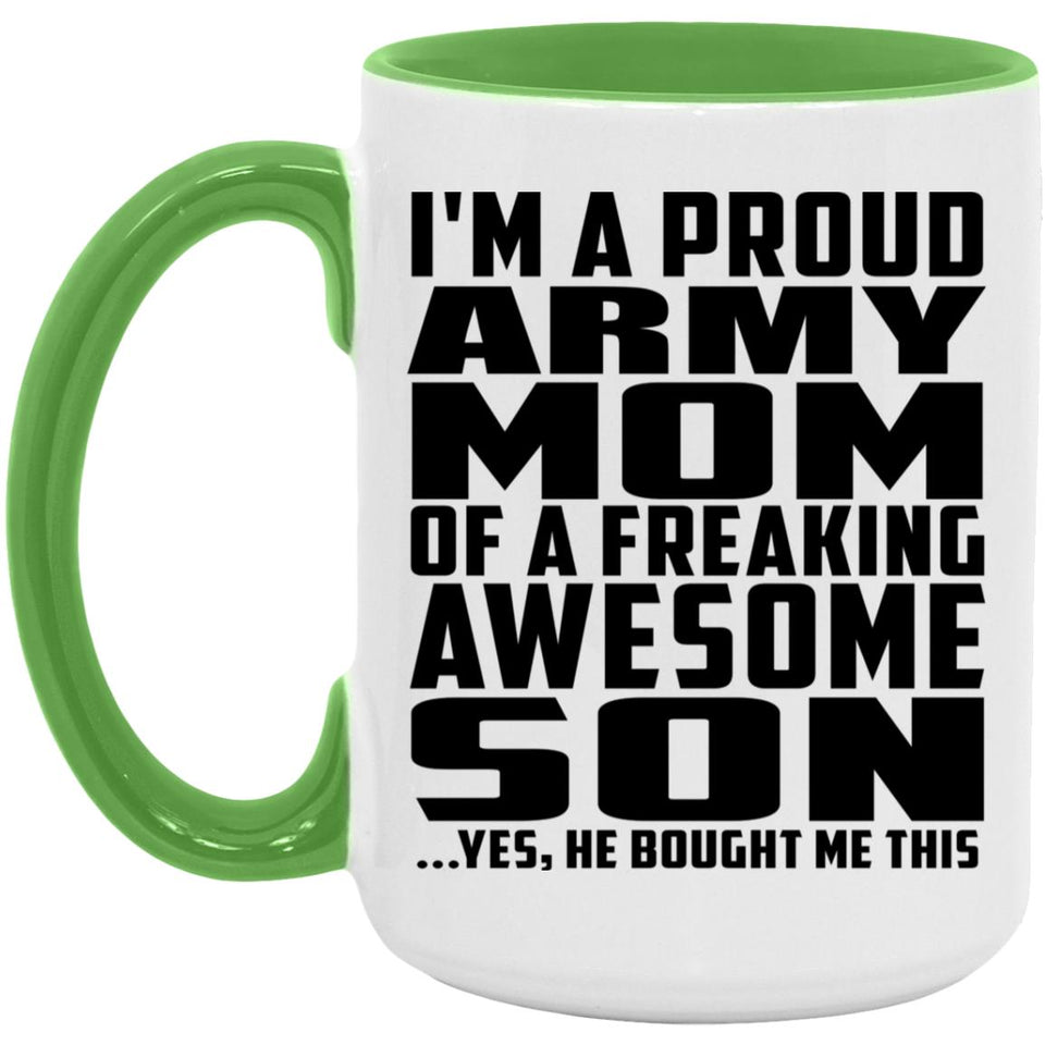 Proud Army Mom Of Awesome Son - 15oz Accent Mug Green
