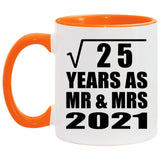 5th Anniversary Square Root of 25 Years As Mr & Mrs 2021 - 11oz Accent Mug Orange
