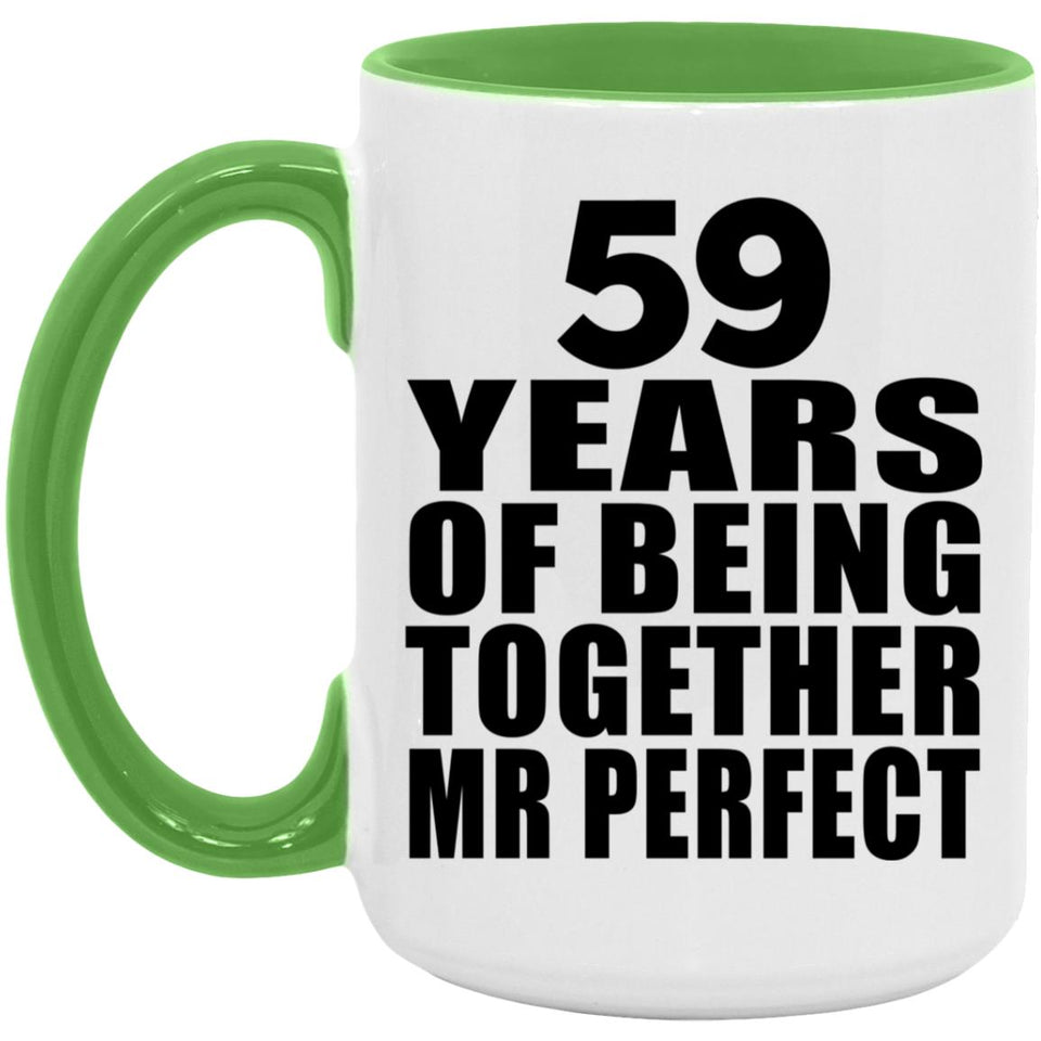59th Anniversary 59 Years Of Being Mr Perfect - 15oz Accent Mug Green