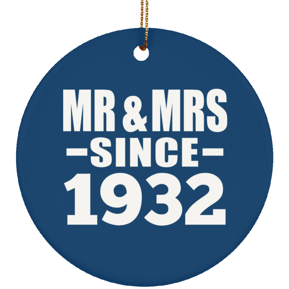 92nd Anniversary Mr & Mrs Since 1932 - Circle Ornament