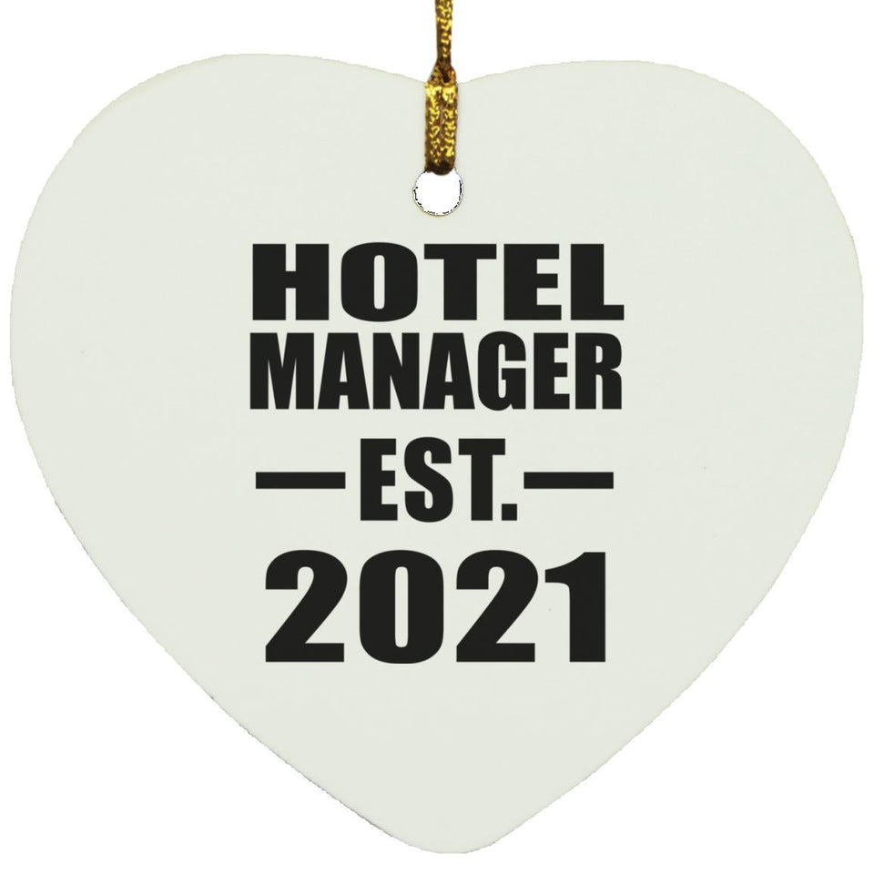 Hotel Manager Established EST. 2021 - Heart Ornament