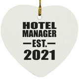 Hotel Manager Established EST. 2021 - Heart Ornament