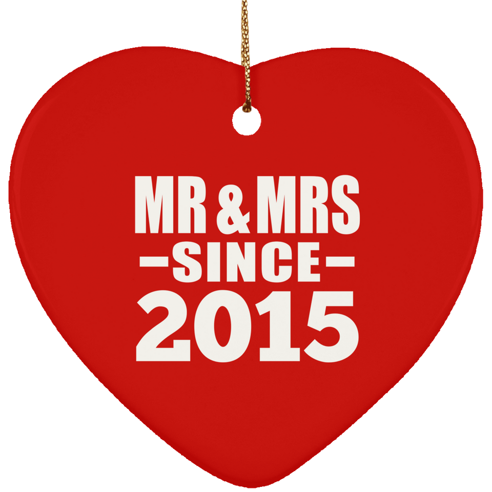 9th Anniversary Mr & Mrs Since 2015 - Heart Ornament