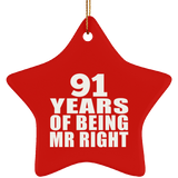 91st Anniversary 91 Years Of Being Mr Right - Star Ornament