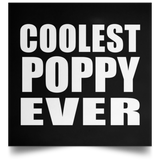 Coolest Poppy Ever - Poster Square