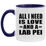 All I Need Is Love And A Lab Pei - 11oz Accent Mug Purple