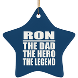Ron The Dad The Hero The Legend - Star Ornament