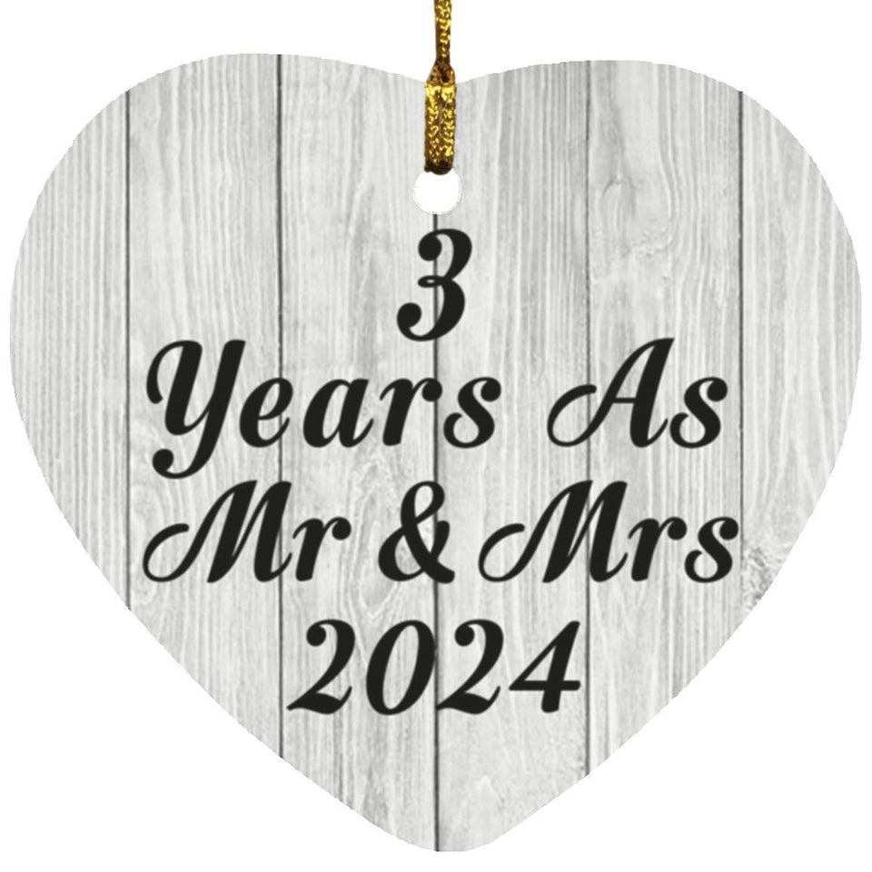 3rd Anniversary 3 Years As Mr & Mrs 2024 - Heart Ornament F