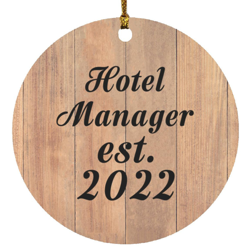 Hotel Manager Established Est. 2022 - Circle Ornament C