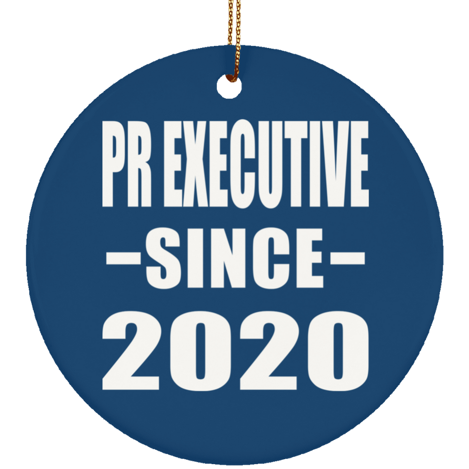 Pr Executive Since 2020 - Circle Ornament
