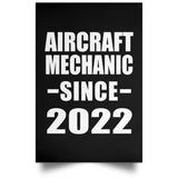 Aircraft Mechanic Since 2022 - Poster Portrait