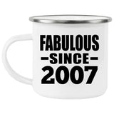17th Birthday Fabulous Since 2007 - 12oz Camping Mug