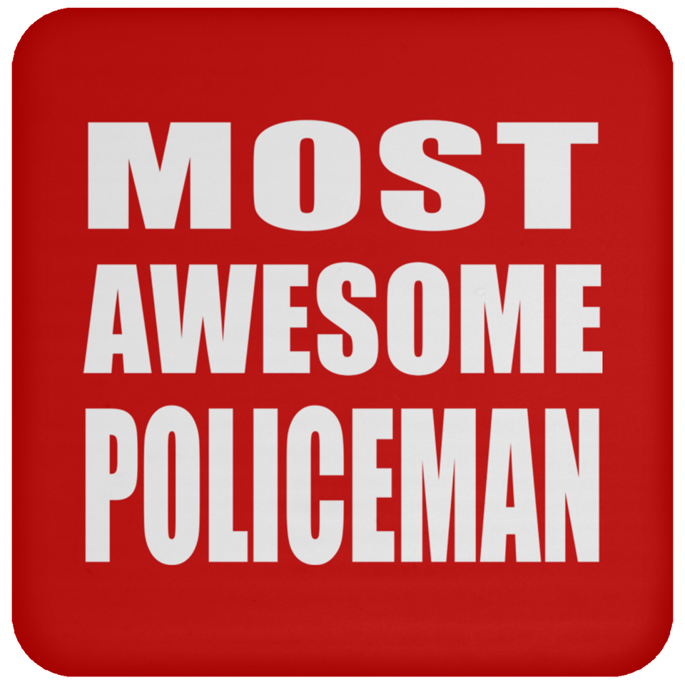 Most Awesome Policeman - Drink Coaster