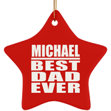 Michael Best Dad Ever - Star Ornament