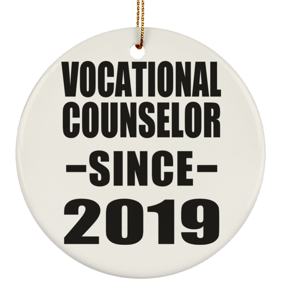 Vocational Counselor Since 2019 - Circle Ornament