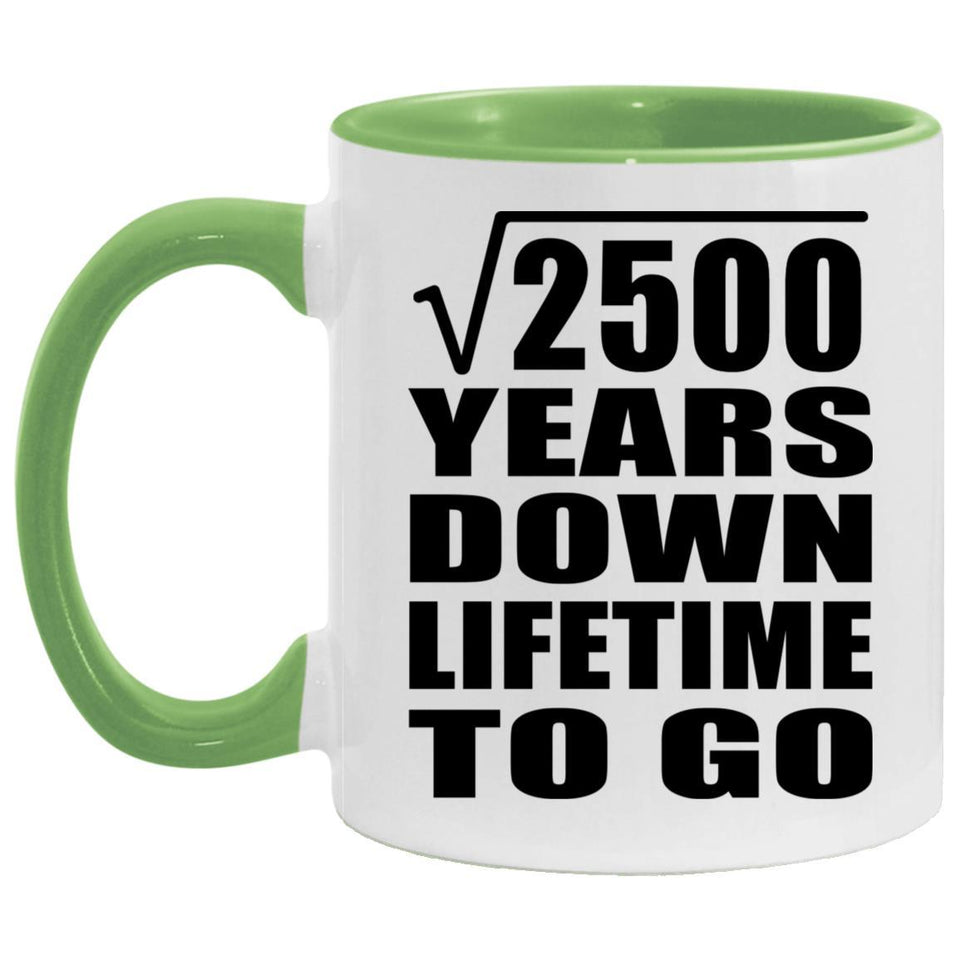 50th Anniversary Square Root of 2500 Years Lifetime To Go - 11oz Accent Mug Green