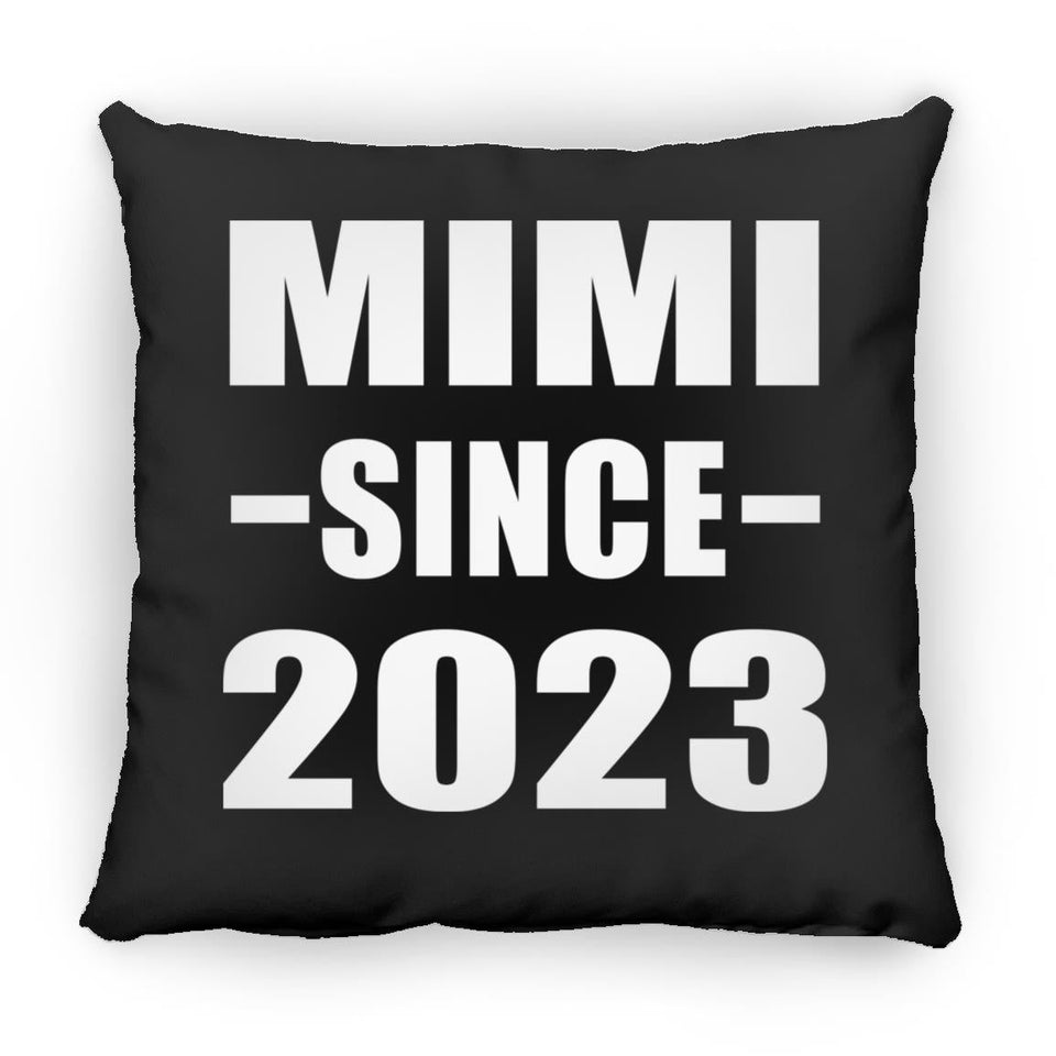 Mimi Since 2023 - Throw Pillow Black