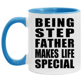 Being Step Father Makes Life Special - 11oz Accent Mug Blue