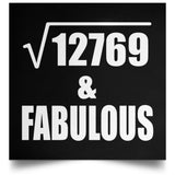 113th Birthday Square Root of 12769 & Fabulous - Poster Square