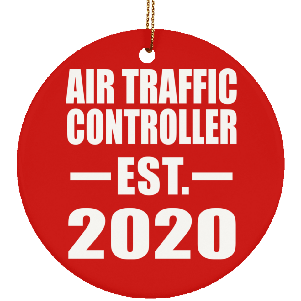 Air Traffic Controller Established EST. 2020 - Circle Ornament