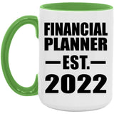 Financial Planner Established EST. 2022 - 15oz Accent Mug Green