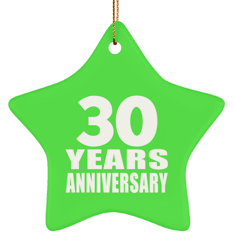 30th Anniversary 30 Years - Star Ornament
