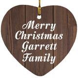 Merry Christmas Garrett Family - Heart Ornament D