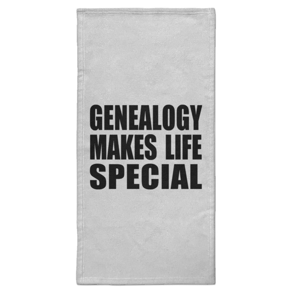 Genealogy Makes Life Special - Hand Towel