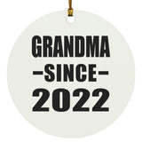 Grandma Since 2022 - Circle Ornament