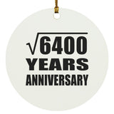 80th Anniversary Square Root of 6400 Years Anniversary - Circle Ornament