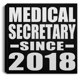 Medical Secretary Since 2018 - Canvas Square