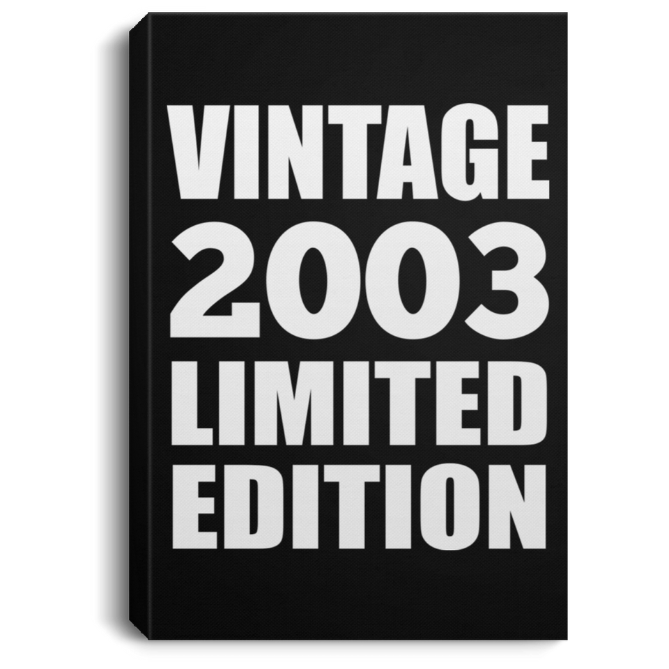 21st Birthday Vintage 2003 Limited Edition - Canvas Portrait