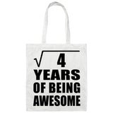 2nd Birthday Square Root of 4 Years of Being Awesome - Tote Bag White