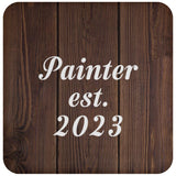 Painter Established Est. 2023 - Drink Coaster D