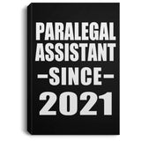 Paralegal Assistant Since 2021 - Canvas Portrait