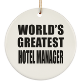 World's Greatest Hotel Manager - Circle Ornament