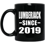 Lumberjack Since 2019 - 11oz Coffee Mug Black