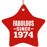 50th Birthday Fabulous Since 1974 - Star Ornament