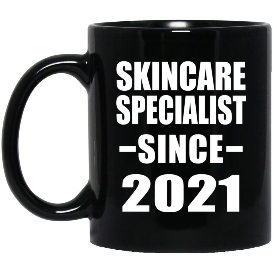 Skincare Specialist Since 2021 - 11oz Coffee Mug Black