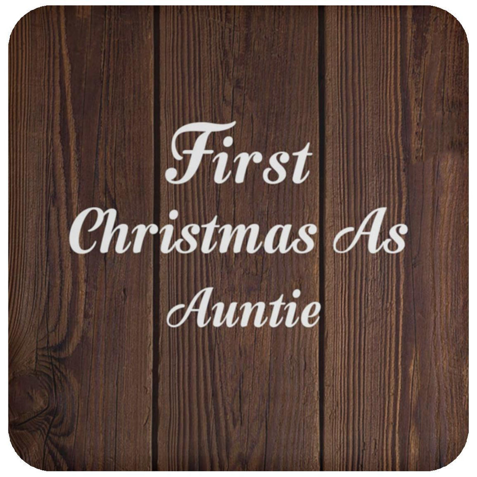 First Christmas As Auntie - Drink Coaster D