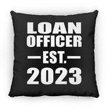 Loan Officer Established EST. 2023 - Throw Pillow Black