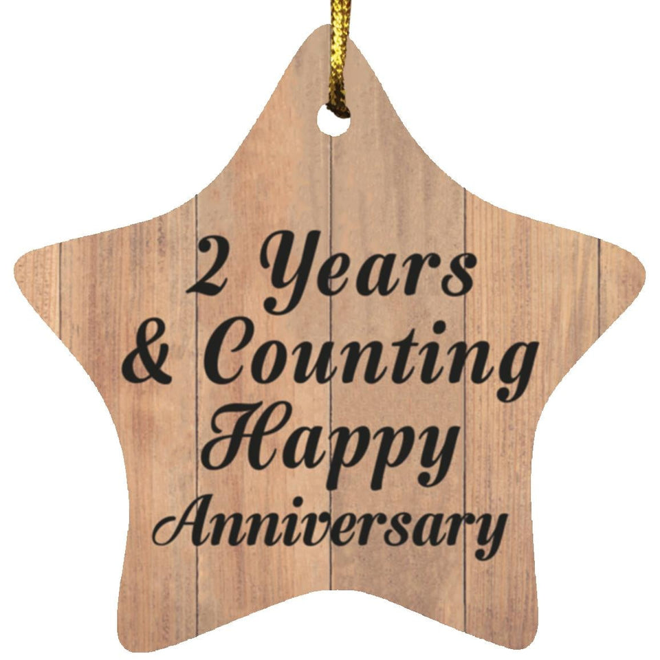 2nd Anniversary 2 Years & Counting Happy Anniversary - Star Ornament C