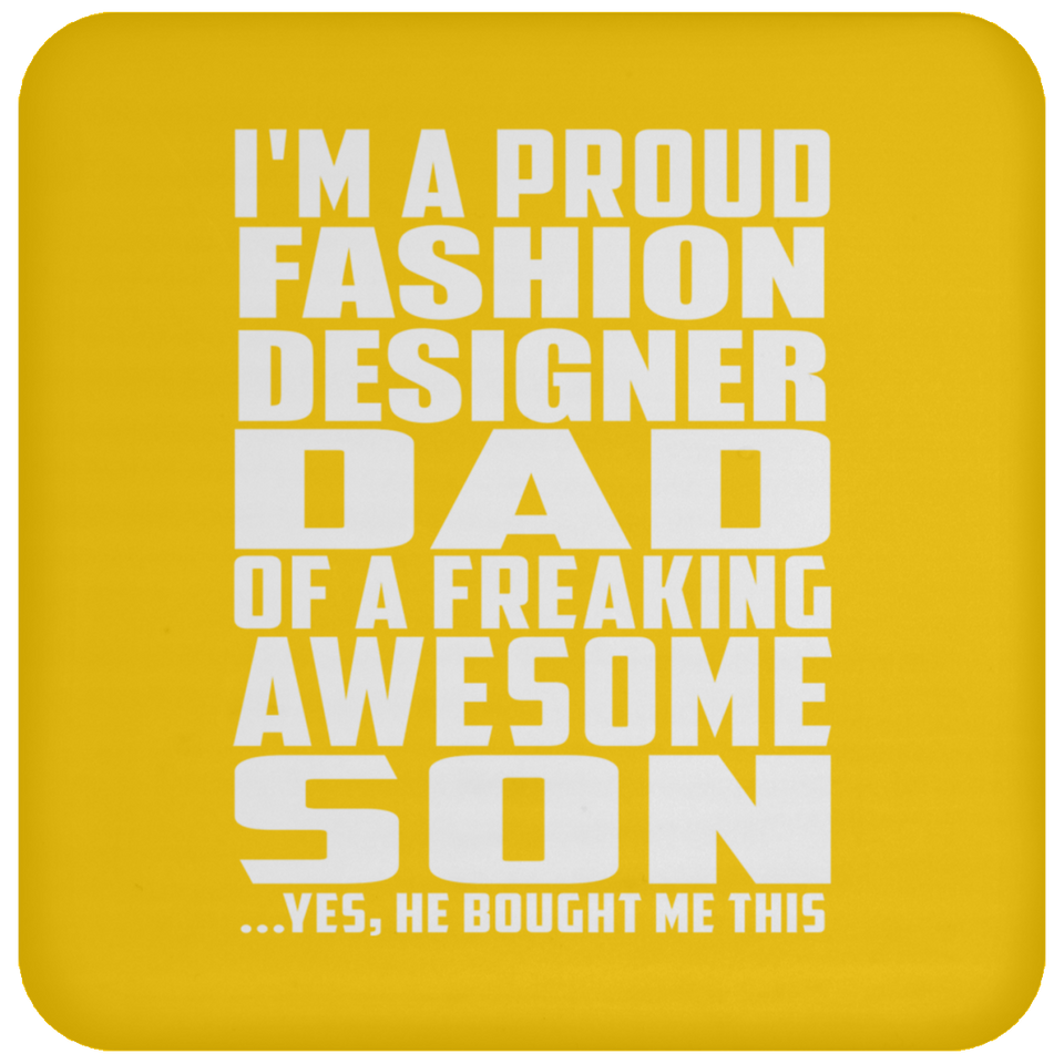 Proud Fashion Designer Dad Of Awesome Son - Drink Coaster