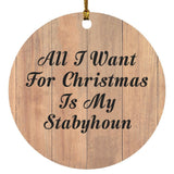 All I Want For Christmas Is My Stabyhoun - Circle Ornament C