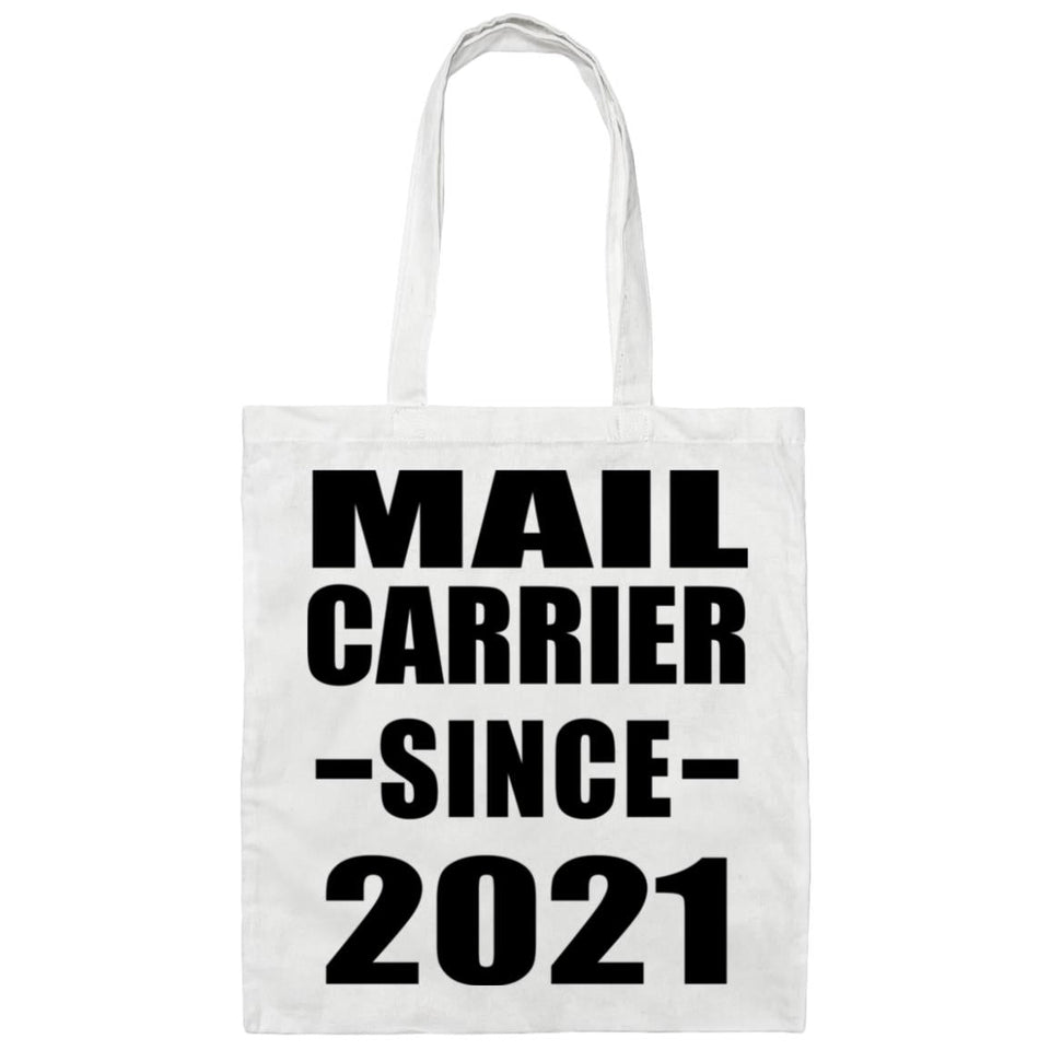 Mail Carrier Since 2021 - Tote Bag White