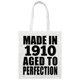 114th Birthday Made In 1910 Aged To Perfection - Tote Bag White